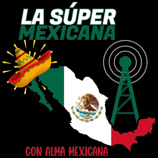 La Super Mexicana app reviews download
