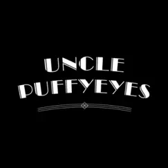 uncle puffyeyes logo, reviews