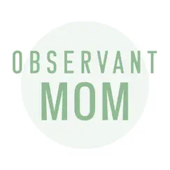 the observant mom logo, reviews