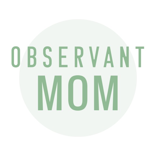 The Observant Mom app reviews download