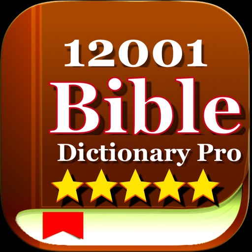 12001 Bible Dictionary Pro app reviews download