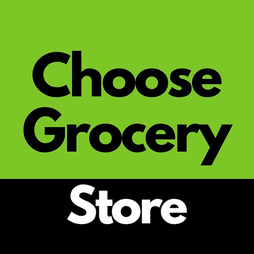 Choose Grocery Store app reviews download