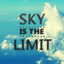 the sky is the limit - quotes revisión, comentarios