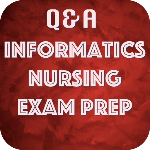 Informatics Nursing Exam Prep app reviews download