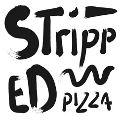 stripped pizza commentaires & critiques