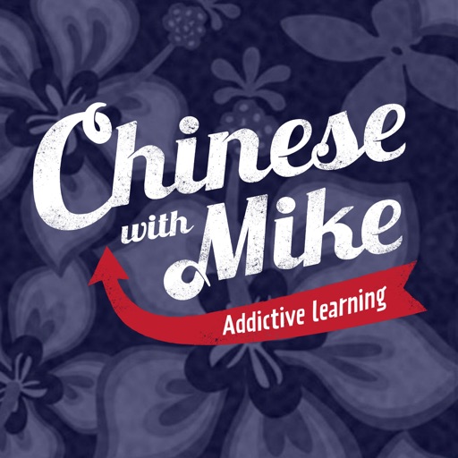 Chinese with Mike app reviews download