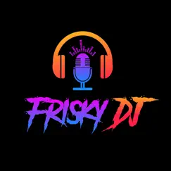 frisky dj logo, reviews