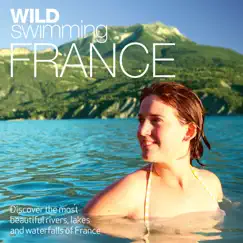 wild swimming france-rezension, bewertung