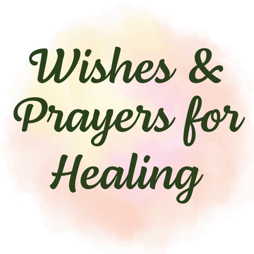 Wishes and Prayers for Healing app reviews download