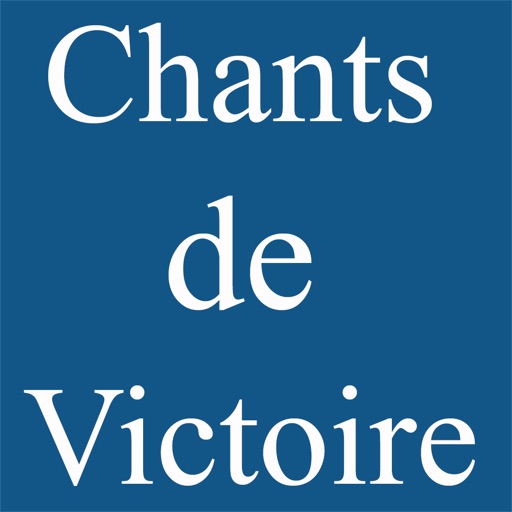 Chants de Victoire app reviews download