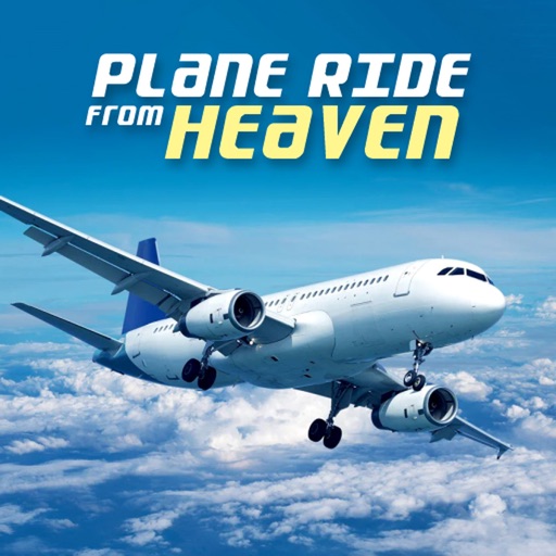 Plane Ride From Heaven app reviews download