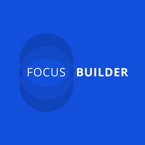 Focus Builder app reviews download