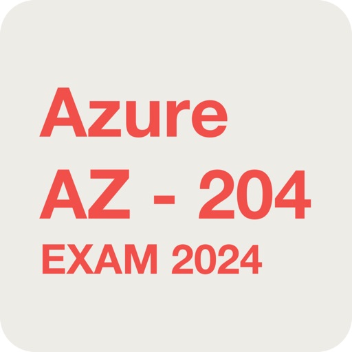 Azure Developer AZ-204 2024 app reviews download