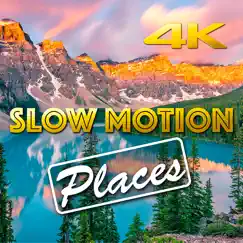 slow motion places 4k commentaires & critiques