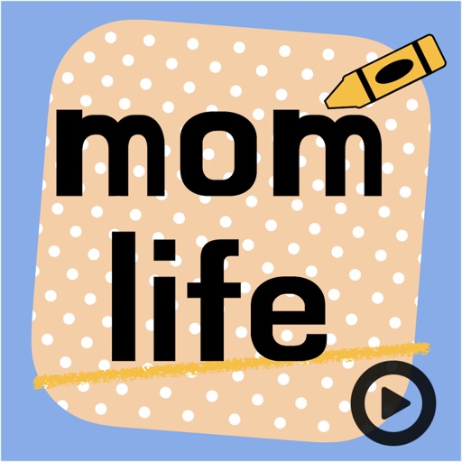 mom life app reviews download