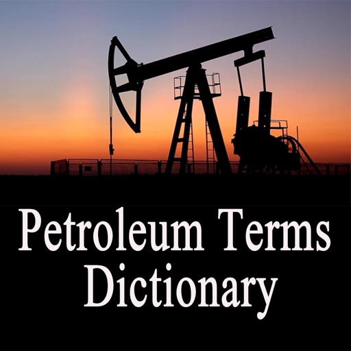 Petroleum Dictionary Terms Definitions app reviews download