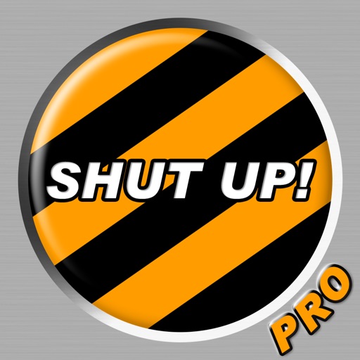 Shut Up Button Pro app reviews download