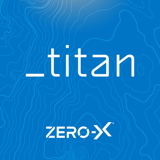 Zero-X Titan app reviews download