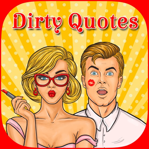 Dirty Quotes - Flirty Messages app reviews download
