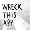 Wreck This App anmeldelser