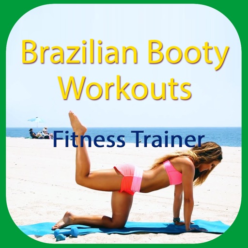 Brazilian Booty Workouts app reviews download