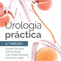 urología práctica 5ª edición revisión, comentarios