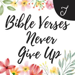 bible verses never give up logo, reviews