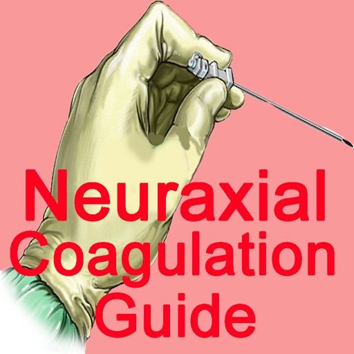Neuraxial coagulation guide app reviews download
