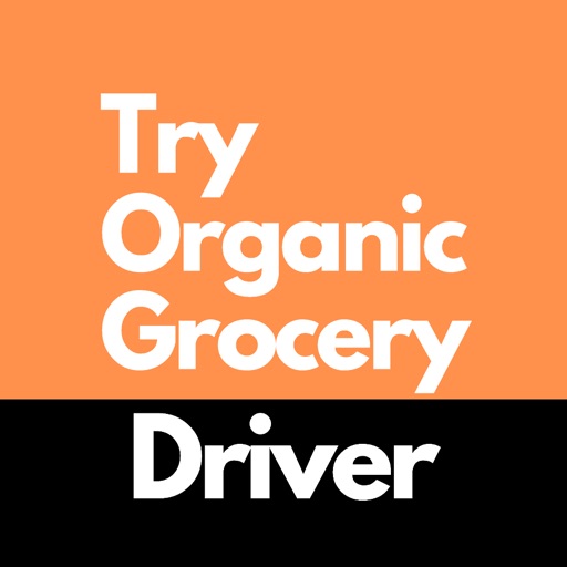 Try Organic Grocery Driver app reviews download