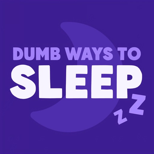 Dumb Ways to Sleep app reviews download