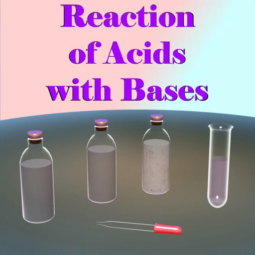 Reaction of Acids with Bases app reviews download