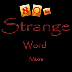 strange word mixrs logo, reviews