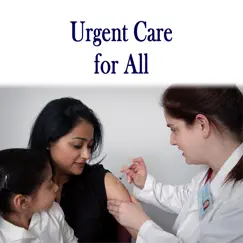 urgent medical care for all inceleme, yorumları