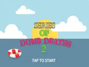 series of dumb deaths 2 ipad images 1