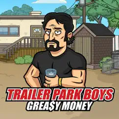 trailer park boys greasy money logo, reviews