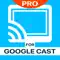 TV Cast Pro for Google Cast anmeldelser