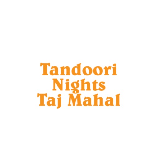 Tandoori Nights Taj Mahal app reviews download