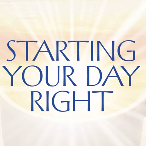 Starting Your Day Right Devotional app reviews download