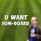 U Want Sum-Board - The Wealdstone Raider anmeldelser