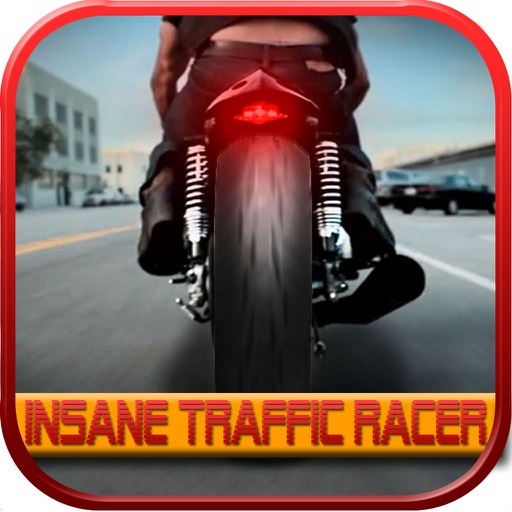 Insane Traffic Racer - Speed motorcycle and death race game app reviews download