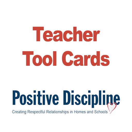 Positive Discipline Teacher Tool Cards app reviews download