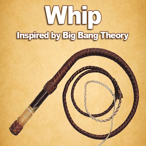 Simple Whip - Big Bang Theory Free App on Whipping Sound Effect app reviews download